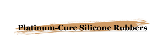 Platinum-Cure Silicone Rubbers